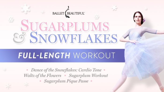 featured_image_Sugarplums & Snowflakes Full-Length Workout
